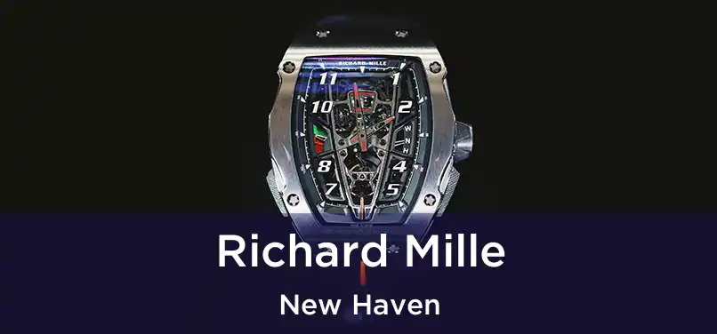 Richard Mille New Haven