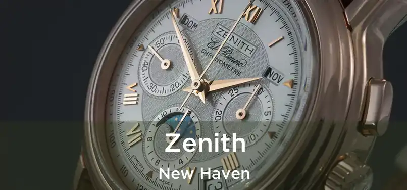 Zenith New Haven